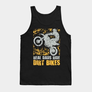 REAL DADS RIDE DIRT BIKES Tank Top